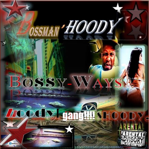 Cover art for Bo$$y-Way$